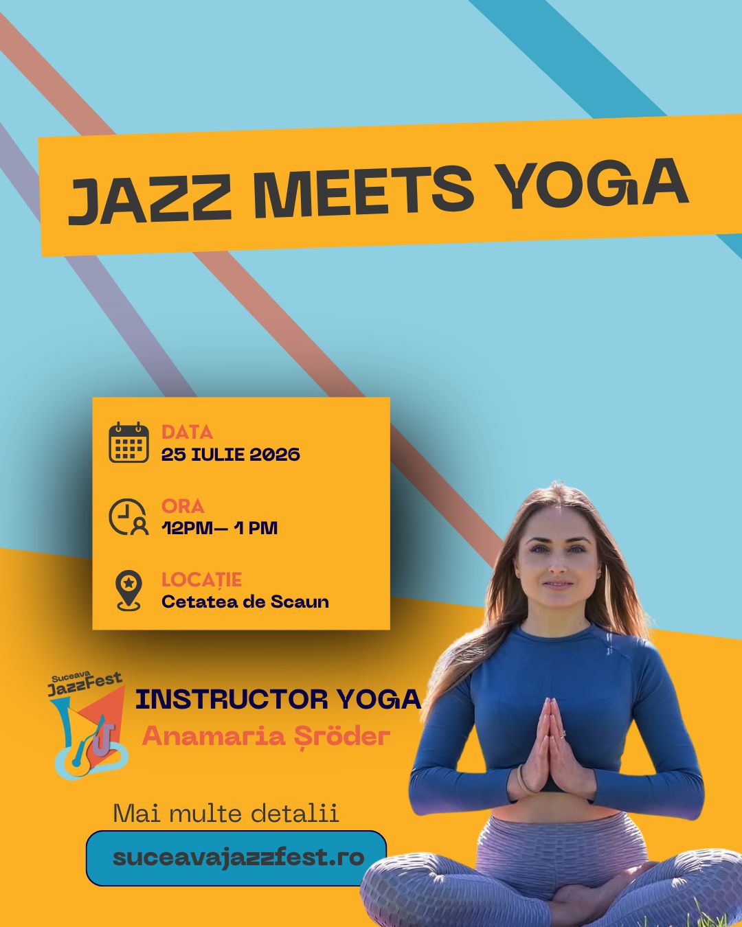 Jazz Meets Yoga - 25 iulie 2026, 12:00-13:00, Cetatea de Scaun, cu instructoarea Anamaria Șröder